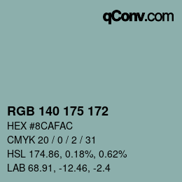 カラーコード: RGB 140 175 172 | qconv.com