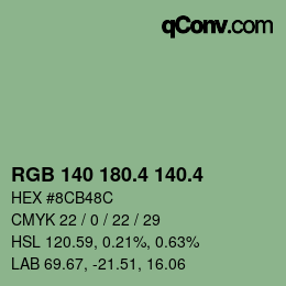 カラーコード: RGB 140 180.4 140.4 | qconv.com
