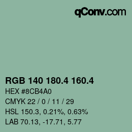 カラーコード: RGB 140 180.4 160.4 | qconv.com