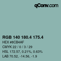 カラーコード: RGB 140 180.4 175.4 | qconv.com