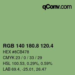 カラーコード: RGB 140 180.8 120.4 | qconv.com