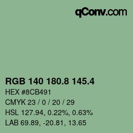 カラーコード: RGB 140 180.8 145.4 | qconv.com