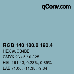 カラーコード: RGB 140 180.8 190.4 | qconv.com