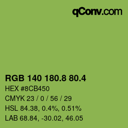 カラーコード: RGB 140 180.8 80.4 | qconv.com