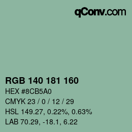 カラーコード: RGB 140 181 160 | qconv.com