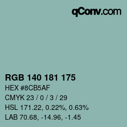 カラーコード: RGB 140 181 175 | qconv.com