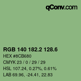 カラーコード: RGB 140 182.2 128.6 | qconv.com