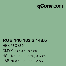 カラーコード: RGB 140 182.2 148.6 | qconv.com