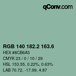 カラーコード: RGB 140 182.2 163.6 | qconv.com
