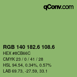カラーコード: RGB 140 182.6 108.6 | qconv.com