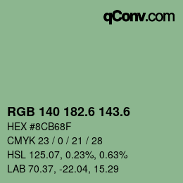 カラーコード: RGB 140 182.6 143.6 | qconv.com