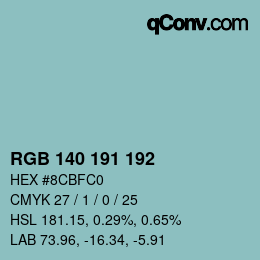 カラーコード: RGB 140 191 192 | qconv.com