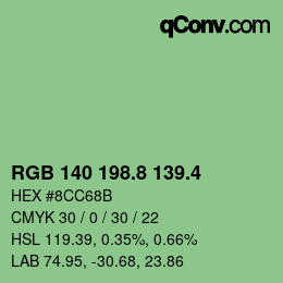 カラーコード: RGB 140 198.8 139.4 | qconv.com