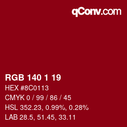 カラーコード: RGB 140 1 19 | qconv.com