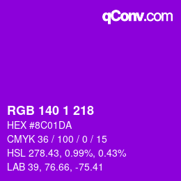 カラーコード: RGB 140 1 218 | qconv.com