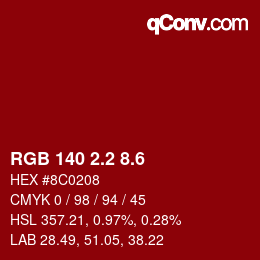 カラーコード: RGB 140 2.2 8.6 | qconv.com