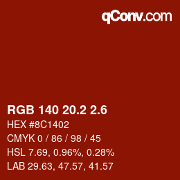 カラーコード: RGB 140 20.2 2.6 | qconv.com