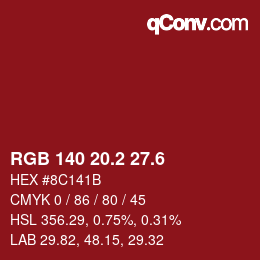カラーコード: RGB 140 20.2 27.6 | qconv.com