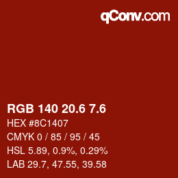 カラーコード: RGB 140 20.6 7.6 | qconv.com