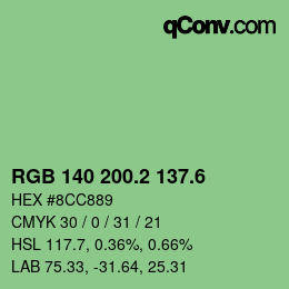カラーコード: RGB 140 200.2 137.6 | qconv.com