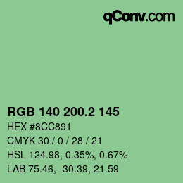 カラーコード: RGB 140 200.2 145 | qconv.com