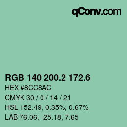 カラーコード: RGB 140 200.2 172.6 | qconv.com