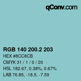 カラーコード: RGB 140 200.2 203 | qconv.com