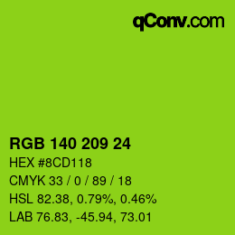 カラーコード: RGB 140 209 24 | qconv.com