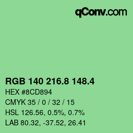 カラーコード: RGB 140 216.8 148.4 | qconv.com