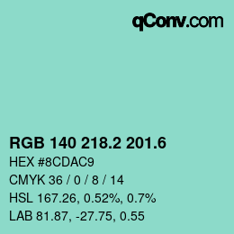 カラーコード: RGB 140 218.2 201.6 | qconv.com