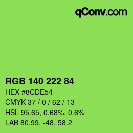 颜色代码: RGB 140 222 84 | qconv.com
