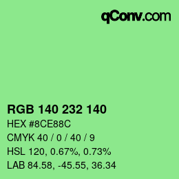 Color code: RGB 140 232 140 | qconv.com