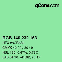 カラーコード: RGB 140 232 163 | qconv.com