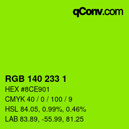 Color code: RGB 140 233 1 | qconv.com