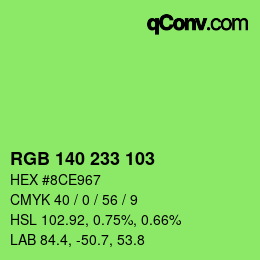 カラーコード: RGB 140 233 103 | qconv.com
