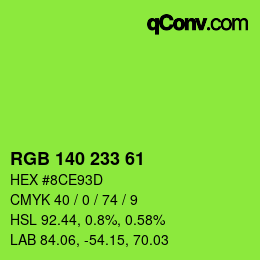 カラーコード: RGB 140 233 61 | qconv.com
