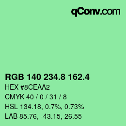 カラーコード: RGB 140 234.8 162.4 | qconv.com