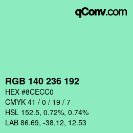 カラーコード: RGB 140 236 192 | qconv.com