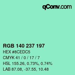 カラーコード: RGB 140 237 197 | qconv.com