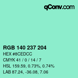 カラーコード: RGB 140 237 204 | qconv.com