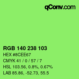 Color code: RGB 140 238 103 | qconv.com