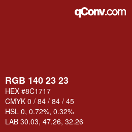 Color code: RGB 140 23 23 | qconv.com