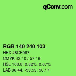 Color code: RGB 140 240 103 | qconv.com