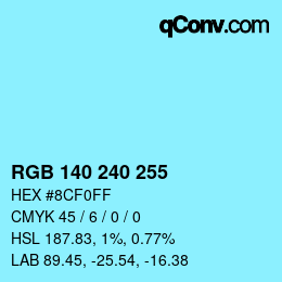 Color code: RGB 140 240 255 | qconv.com
