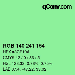 カラーコード: RGB 140 241 154 | qconv.com