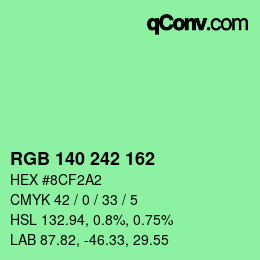 カラーコード: RGB 140 242 162 | qconv.com