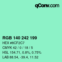 カラーコード: RGB 140 242 199 | qconv.com