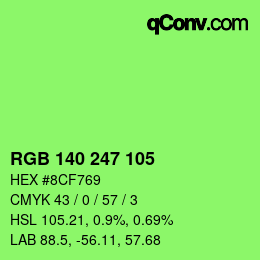 颜色代码: RGB 140 247 105 | qconv.com