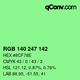 Color code: RGB 140 247 142 | qconv.com