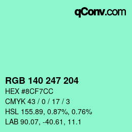 Color code: RGB 140 247 204 | qconv.com